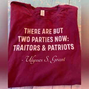Maroon Patriots and Traitors Shirt